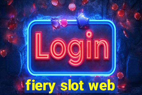 fiery slot web